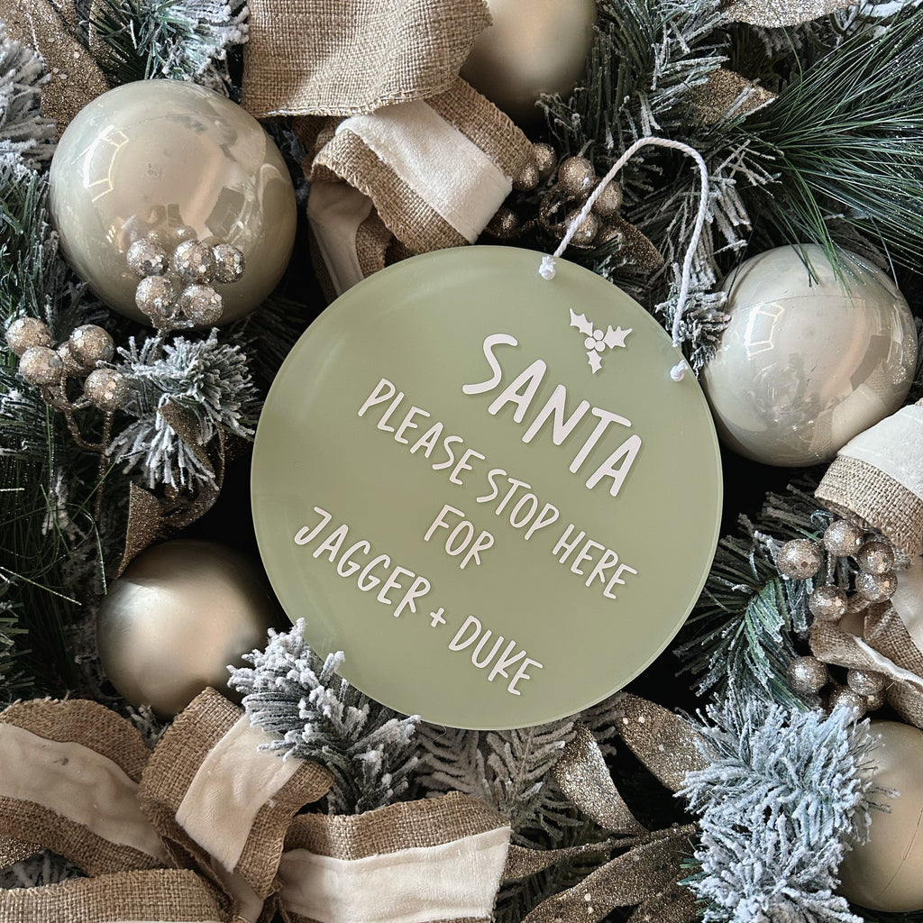 Personalised “Santa Stop Here” Christmas Plaque