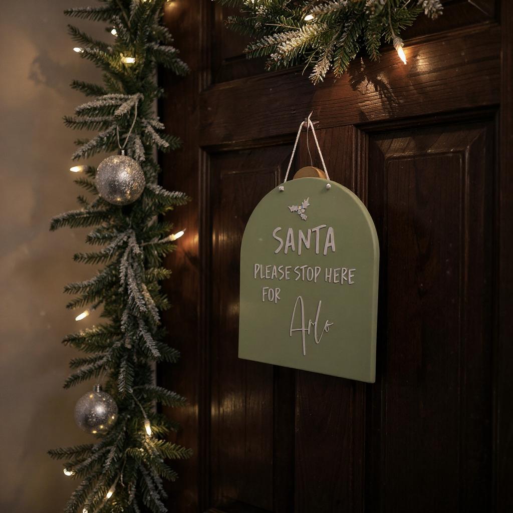Personalised “Santa Stop Here” Christmas Plaque