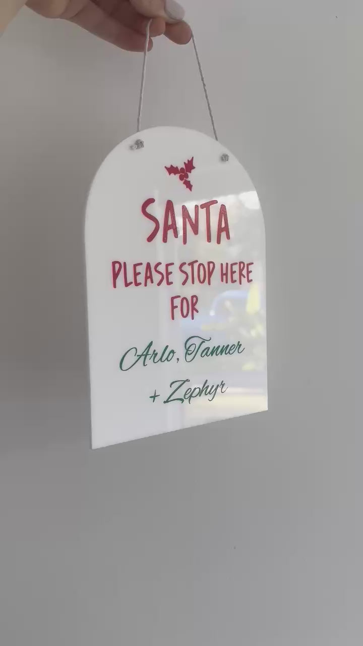Personalised “Santa Stop Here” Christmas Plaque